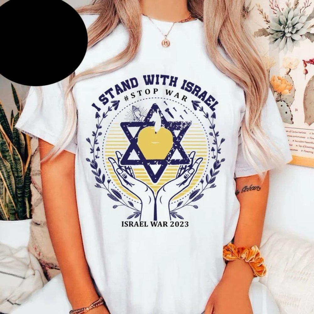 I Stand With Israel T-Shirt, Israel Shirt, Pray For Israel, Jewish Pride, Israel